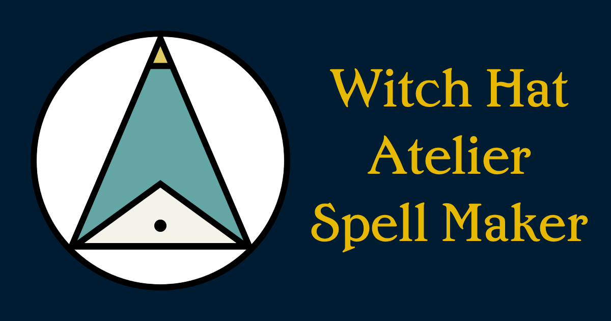 Witch Hat Atelier Spell Maker Preview